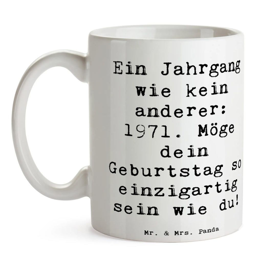 Tasse Spruch 1971 Geburtstag Tasse, Kaffeetasse, Teetasse, Becher, Kaffeebecher, Teebecher, Keramiktasse, Porzellantasse, Büro Tasse, Geschenk Tasse, Tasse Sprüche, Tasse Motive, Kaffeetassen, Tasse bedrucken, Designer Tasse, Cappuccino Tassen, Schöne Teetassen, Geburtstag, Geburtstagsgeschenk, Geschenk