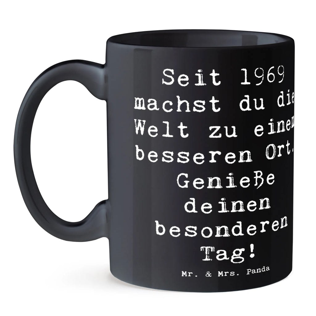 Tasse Spruch 1969 Geburtstag Tasse, Kaffeetasse, Teetasse, Becher, Kaffeebecher, Teebecher, Keramiktasse, Porzellantasse, Büro Tasse, Geschenk Tasse, Tasse Sprüche, Tasse Motive, Kaffeetassen, Tasse bedrucken, Designer Tasse, Cappuccino Tassen, Schöne Teetassen, Geburtstag, Geburtstagsgeschenk, Geschenk