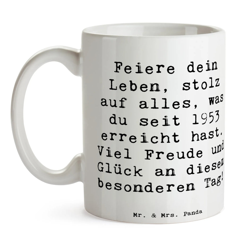 Tasse Spruch 1953 Geburtstag Tasse, Kaffeetasse, Teetasse, Becher, Kaffeebecher, Teebecher, Keramiktasse, Porzellantasse, Büro Tasse, Geschenk Tasse, Tasse Sprüche, Tasse Motive, Kaffeetassen, Tasse bedrucken, Designer Tasse, Cappuccino Tassen, Schöne Teetassen, Geburtstag, Geburtstagsgeschenk, Geschenk