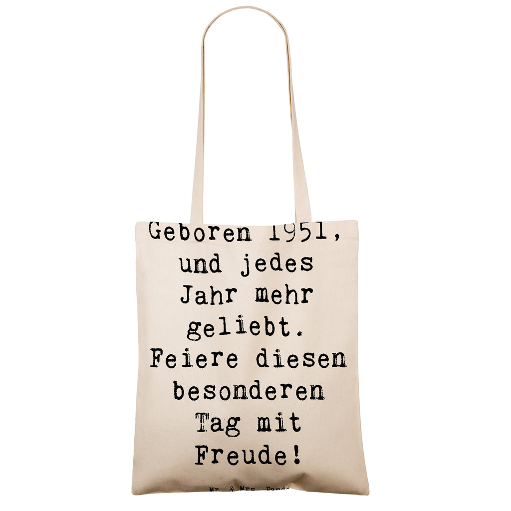 Tragetasche Spruch 1951 Geburtstag Beuteltasche, Beutel, Einkaufstasche, Jutebeutel, Stoffbeutel, Tasche, Shopper, Umhängetasche, Strandtasche, Schultertasche, Stofftasche, Tragetasche, Badetasche, Jutetasche, Einkaufstüte, Laptoptasche, Geburtstag, Geburtstagsgeschenk, Geschenk