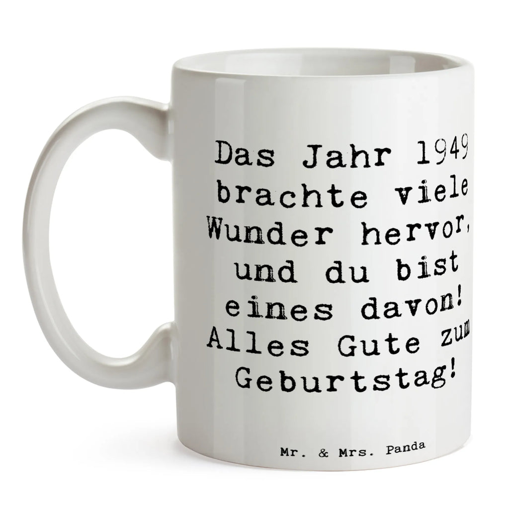 Tasse Spruch 1949 Geburtstag Wunder Tasse, Kaffeetasse, Teetasse, Becher, Kaffeebecher, Teebecher, Keramiktasse, Porzellantasse, Büro Tasse, Geschenk Tasse, Tasse Sprüche, Tasse Motive, Kaffeetassen, Tasse bedrucken, Designer Tasse, Cappuccino Tassen, Schöne Teetassen, Geburtstag, Geburtstagsgeschenk, Geschenk