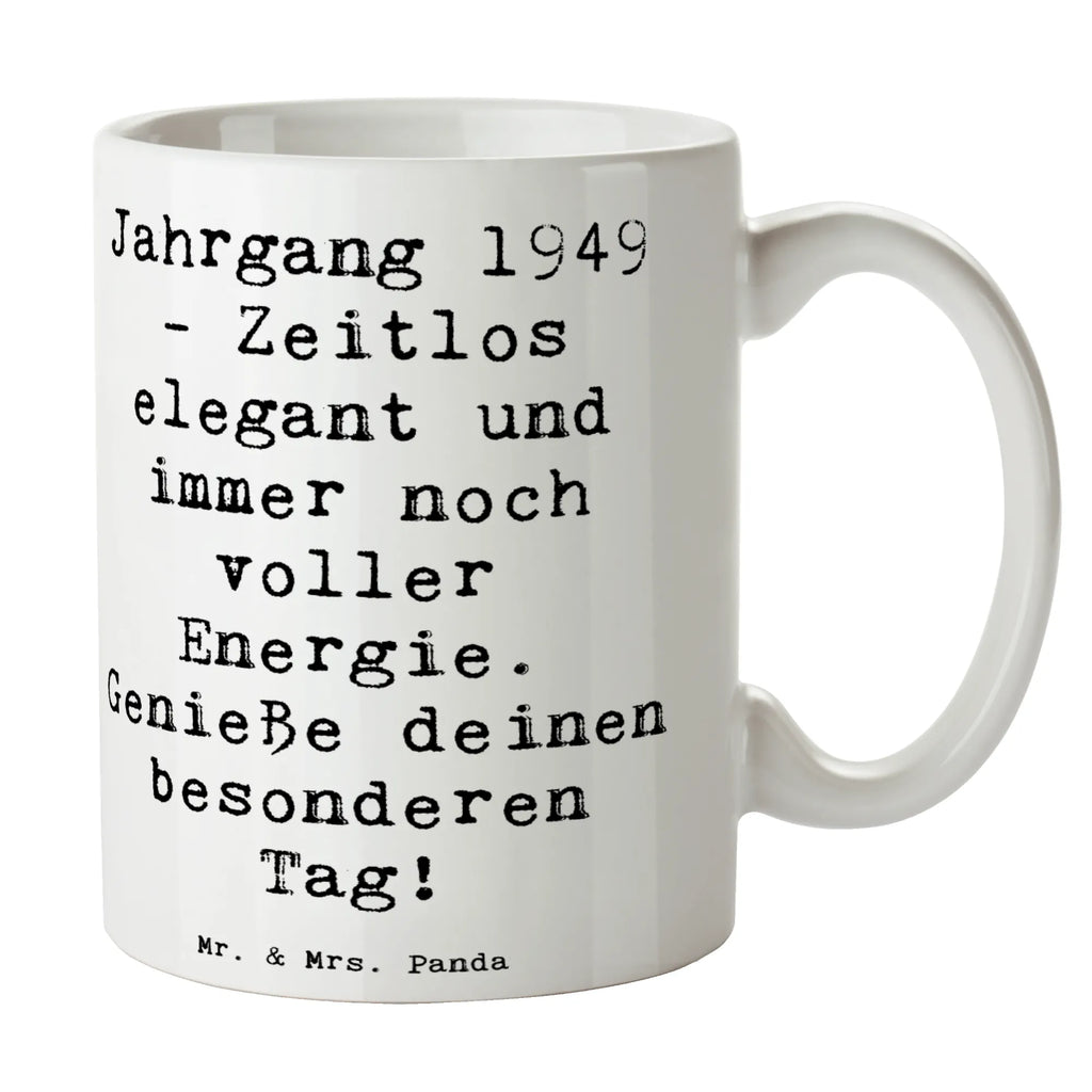 Tasse Spruch 1949 Geburtstag Tasse, Kaffeetasse, Teetasse, Becher, Kaffeebecher, Teebecher, Keramiktasse, Porzellantasse, Büro Tasse, Geschenk Tasse, Tasse Sprüche, Tasse Motive, Kaffeetassen, Tasse bedrucken, Designer Tasse, Cappuccino Tassen, Schöne Teetassen, Geburtstag, Geburtstagsgeschenk, Geschenk