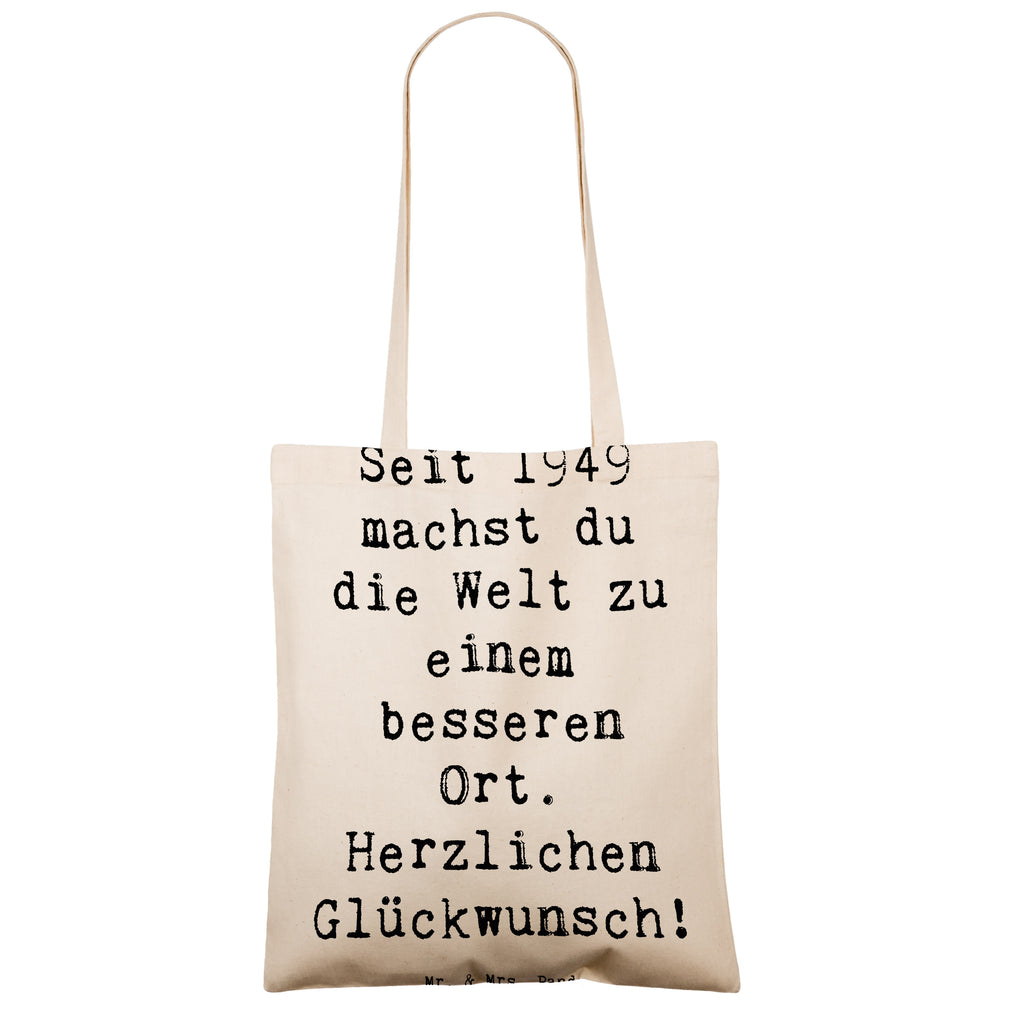 Tragetasche Spruch 1949 Geburtstag Beuteltasche, Beutel, Einkaufstasche, Jutebeutel, Stoffbeutel, Tasche, Shopper, Umhängetasche, Strandtasche, Schultertasche, Stofftasche, Tragetasche, Badetasche, Jutetasche, Einkaufstüte, Laptoptasche, Geburtstag, Geburtstagsgeschenk, Geschenk