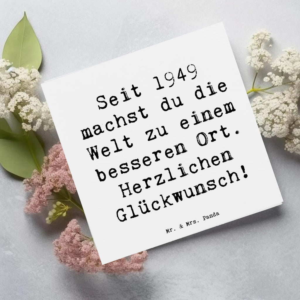 Deluxe Karte Spruch 1949 Geburtstag Karte, Grußkarte, Klappkarte, Einladungskarte, Glückwunschkarte, Hochzeitskarte, Geburtstagskarte, Hochwertige Grußkarte, Hochwertige Klappkarte, Geburtstag, Geburtstagsgeschenk, Geschenk