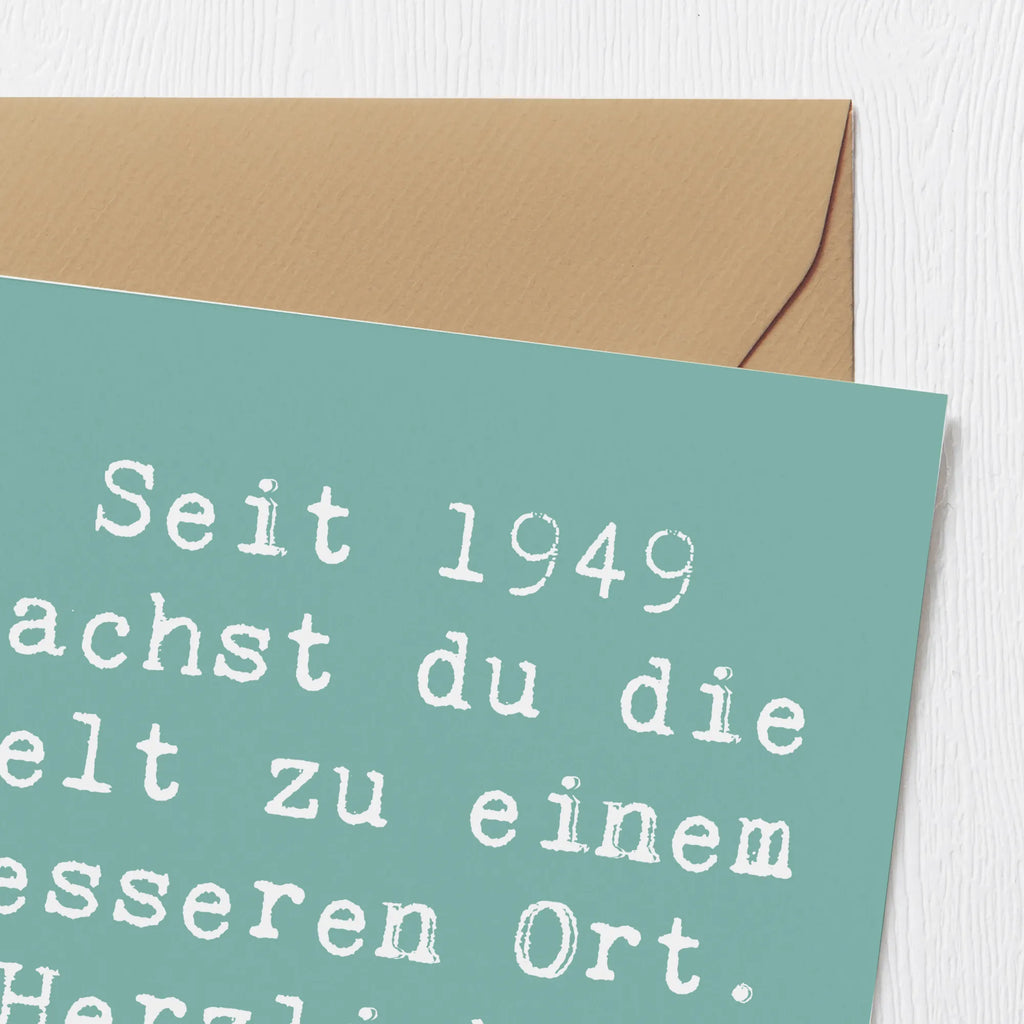 Deluxe Karte Spruch 1949 Geburtstag Karte, Grußkarte, Klappkarte, Einladungskarte, Glückwunschkarte, Hochzeitskarte, Geburtstagskarte, Hochwertige Grußkarte, Hochwertige Klappkarte, Geburtstag, Geburtstagsgeschenk, Geschenk