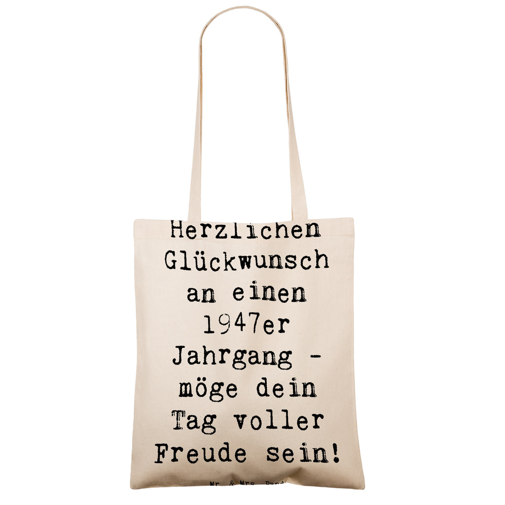 Tragetasche Spruch 1947 Geburtstag Beuteltasche, Beutel, Einkaufstasche, Jutebeutel, Stoffbeutel, Tasche, Shopper, Umhängetasche, Strandtasche, Schultertasche, Stofftasche, Tragetasche, Badetasche, Jutetasche, Einkaufstüte, Laptoptasche, Geburtstag, Geburtstagsgeschenk, Geschenk