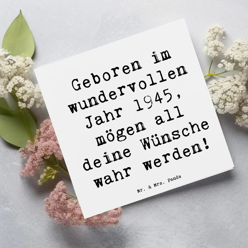 Deluxe Card Saying Geboren im wundervollen Jahr 1945, mögen all deine Wünsche wahr werden! Karte, Grußkarte, Klappkarte, Einladungskarte, Glückwunschkarte, Hochzeitskarte, Geburtstagskarte, Hochwertige Grußkarte, Hochwertige Klappkarte, Geburtstag, Geburtstagsgeschenk, Geschenk