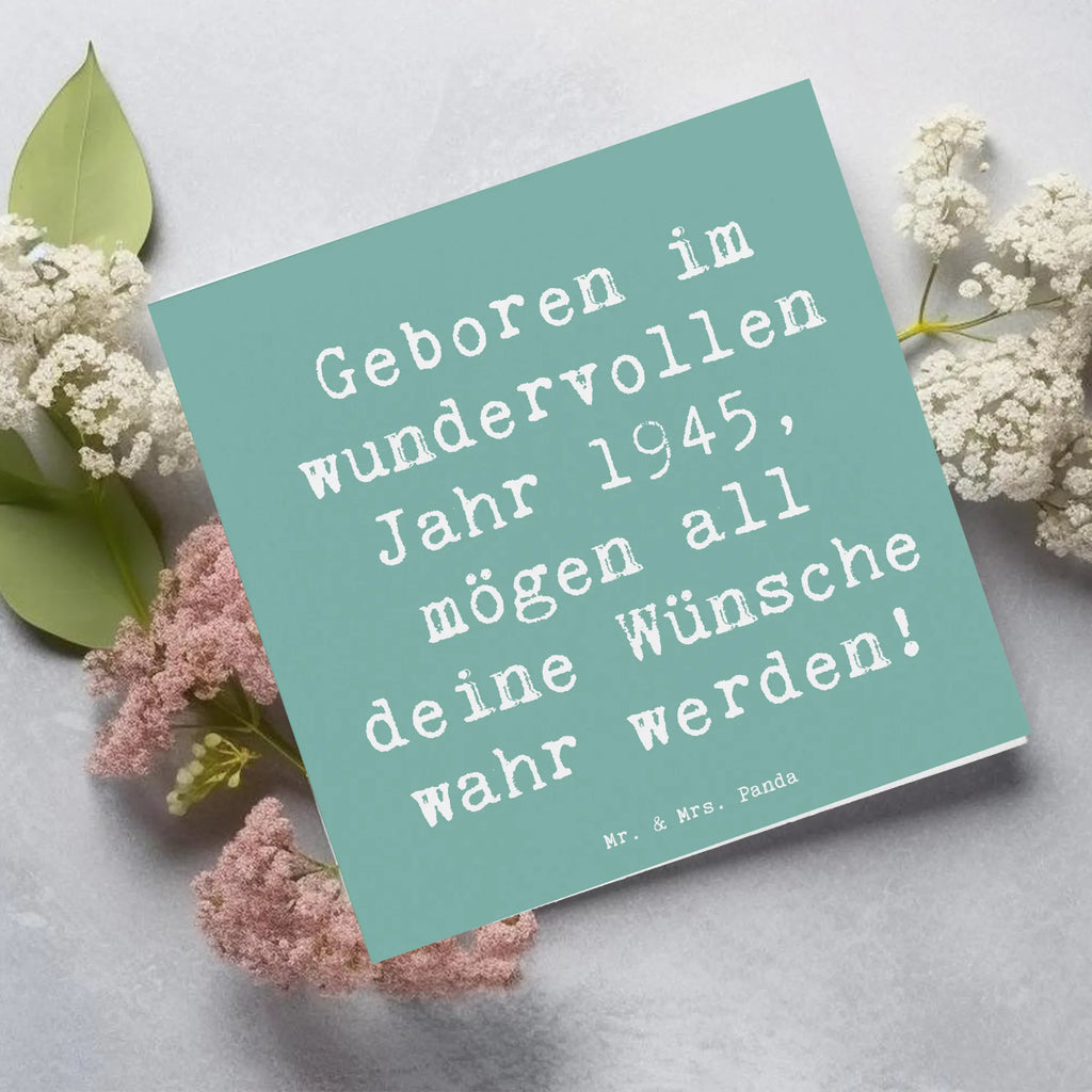 Deluxe Card Saying Geboren im wundervollen Jahr 1945, mögen all deine Wünsche wahr werden! Karte, Grußkarte, Klappkarte, Einladungskarte, Glückwunschkarte, Hochzeitskarte, Geburtstagskarte, Hochwertige Grußkarte, Hochwertige Klappkarte, Geburtstag, Geburtstagsgeschenk, Geschenk