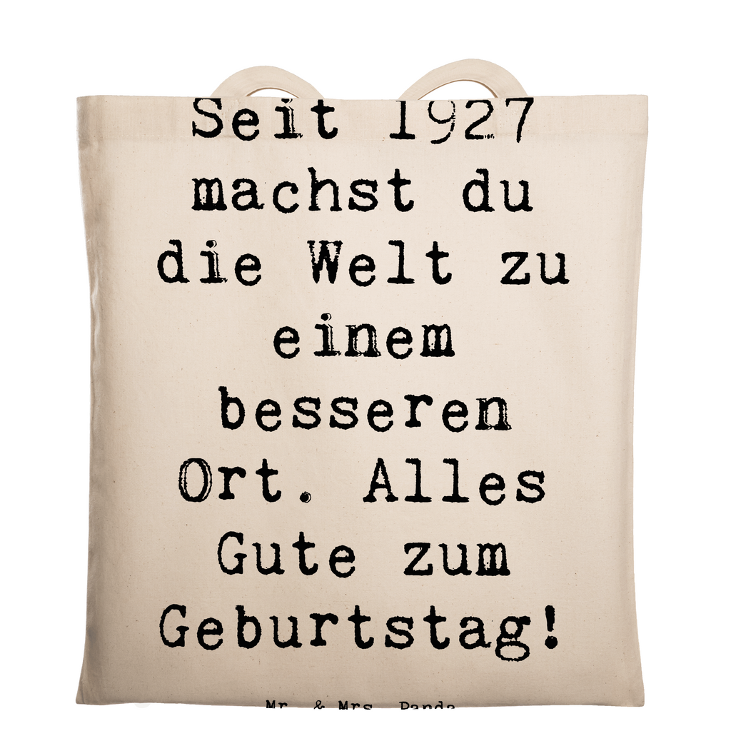 Tragetasche Spruch 1927 Geburtstag Beuteltasche, Beutel, Einkaufstasche, Jutebeutel, Stoffbeutel, Tasche, Shopper, Umhängetasche, Strandtasche, Schultertasche, Stofftasche, Tragetasche, Badetasche, Jutetasche, Einkaufstüte, Laptoptasche, Geburtstag, Geburtstagsgeschenk, Geschenk