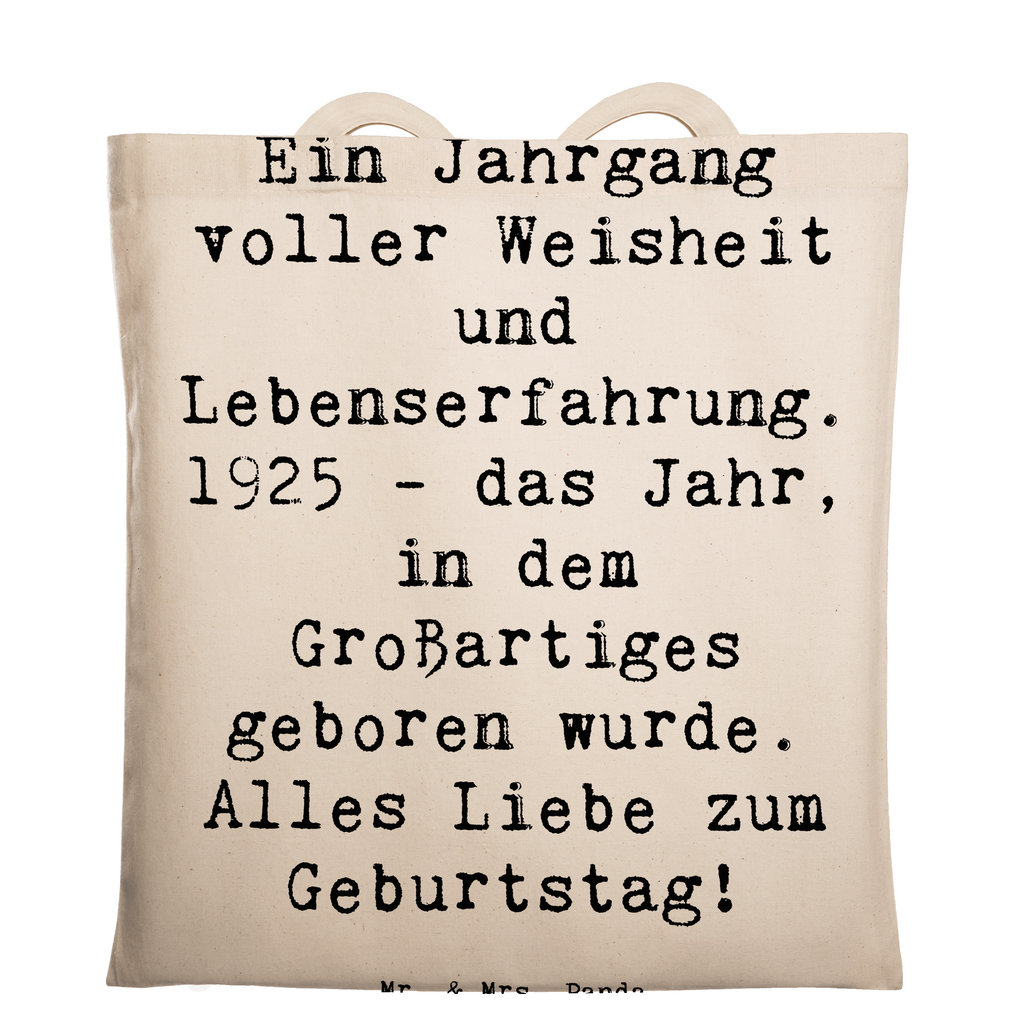 Tragetasche Spruch 1925 Geburtstag Beuteltasche, Beutel, Einkaufstasche, Jutebeutel, Stoffbeutel, Tasche, Shopper, Umhängetasche, Strandtasche, Schultertasche, Stofftasche, Tragetasche, Badetasche, Jutetasche, Einkaufstüte, Laptoptasche, Geburtstag, Geburtstagsgeschenk, Geschenk