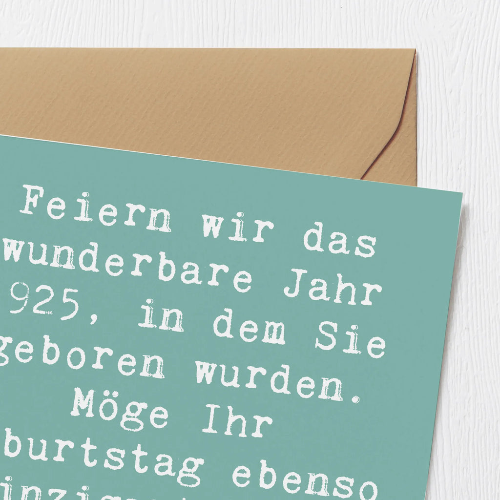 Deluxe Karte Spruch 1925 Geburtstag Karte, Grußkarte, Klappkarte, Einladungskarte, Glückwunschkarte, Hochzeitskarte, Geburtstagskarte, Hochwertige Grußkarte, Hochwertige Klappkarte, Geburtstag, Geburtstagsgeschenk, Geschenk