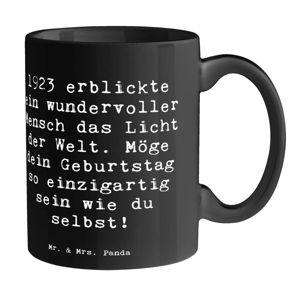 Tasse Spruch 1923 Geburtstag Tasse, Kaffeetasse, Teetasse, Becher, Kaffeebecher, Teebecher, Keramiktasse, Porzellantasse, Büro Tasse, Geschenk Tasse, Tasse Sprüche, Tasse Motive, Kaffeetassen, Tasse bedrucken, Designer Tasse, Cappuccino Tassen, Schöne Teetassen, Geburtstag, Geburtstagsgeschenk, Geschenk