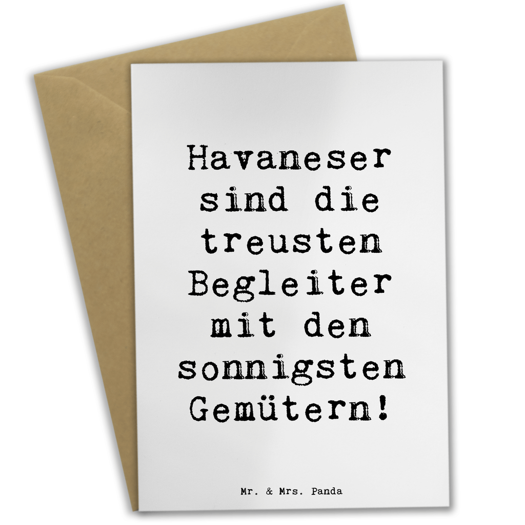 Grußkarte Spruch Havaneser Begleiter Grußkarte, Klappkarte, Einladungskarte, Glückwunschkarte, Hochzeitskarte, Geburtstagskarte, Karte, Ansichtskarten, Hund, Hunderasse, Rassehund, Hundebesitzer, Geschenk, Tierfreund, Schenken, Welpe