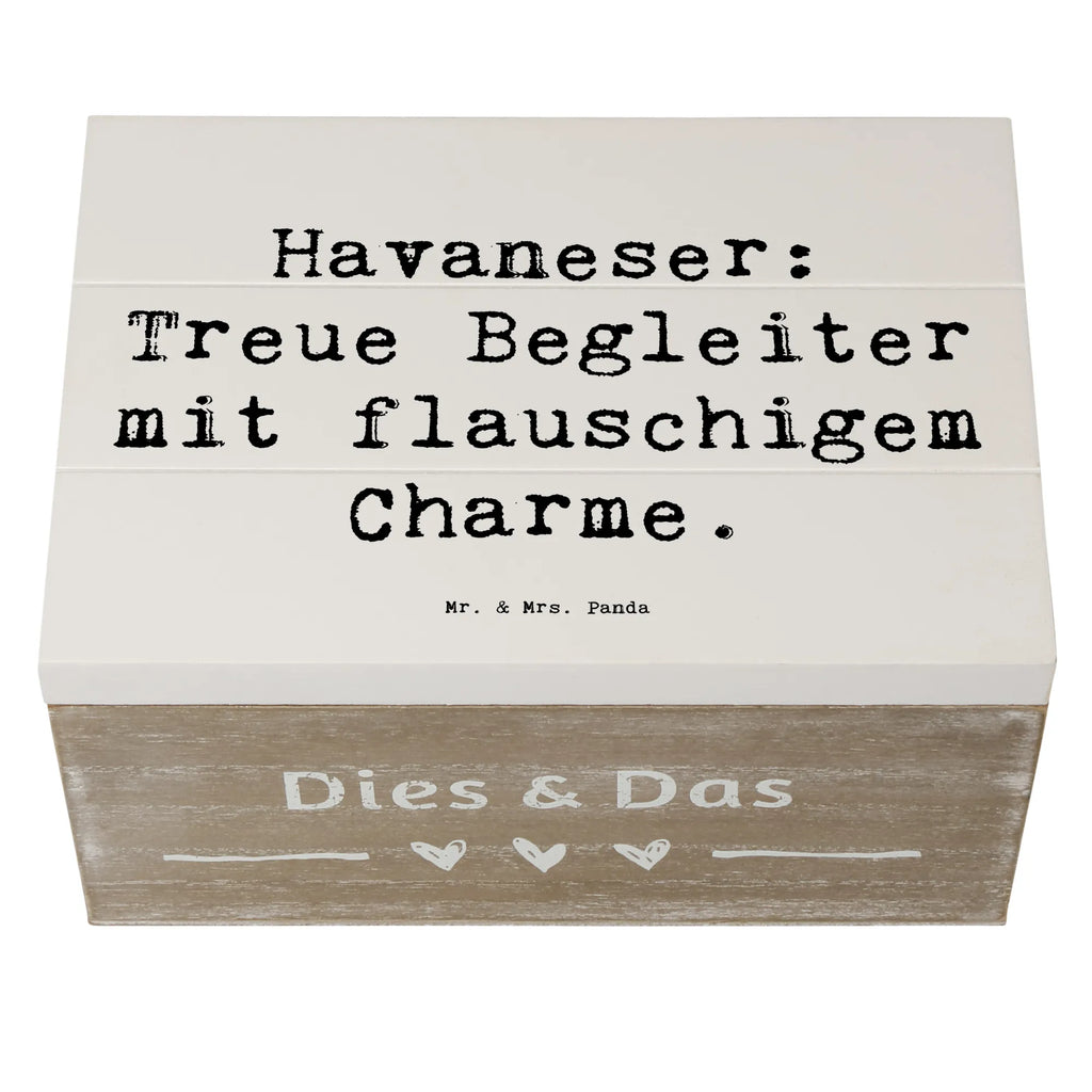 Holzkiste Spruch Havaneser Charme Holzkiste, Kiste, Schatzkiste, Truhe, Schatulle, XXL, Erinnerungsbox, Erinnerungskiste, Dekokiste, Aufbewahrungsbox, Geschenkbox, Geschenkdose, Hund, Hunderasse, Rassehund, Hundebesitzer, Geschenk, Tierfreund, Schenken, Welpe