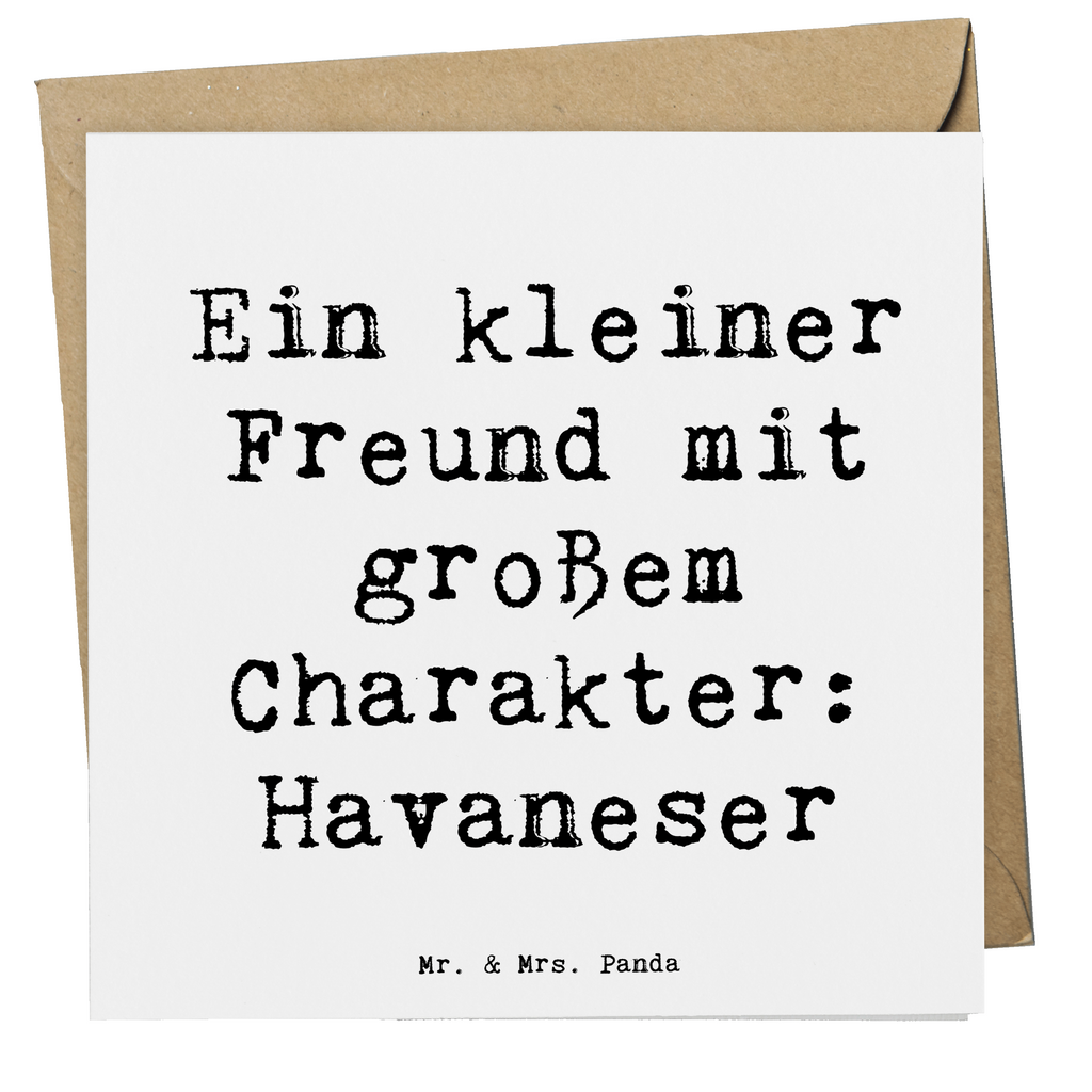 Deluxe Karte Spruch Havaneser Freund Karte, Grußkarte, Klappkarte, Einladungskarte, Glückwunschkarte, Hochzeitskarte, Geburtstagskarte, Hochwertige Grußkarte, Hochwertige Klappkarte, Hund, Hunderasse, Rassehund, Hundebesitzer, Geschenk, Tierfreund, Schenken, Welpe