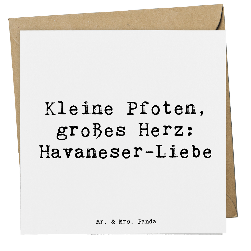 Deluxe Karte Spruch Havaneser Liebe Karte, Grußkarte, Klappkarte, Einladungskarte, Glückwunschkarte, Hochzeitskarte, Geburtstagskarte, Hochwertige Grußkarte, Hochwertige Klappkarte, Hund, Hunderasse, Rassehund, Hundebesitzer, Geschenk, Tierfreund, Schenken, Welpe