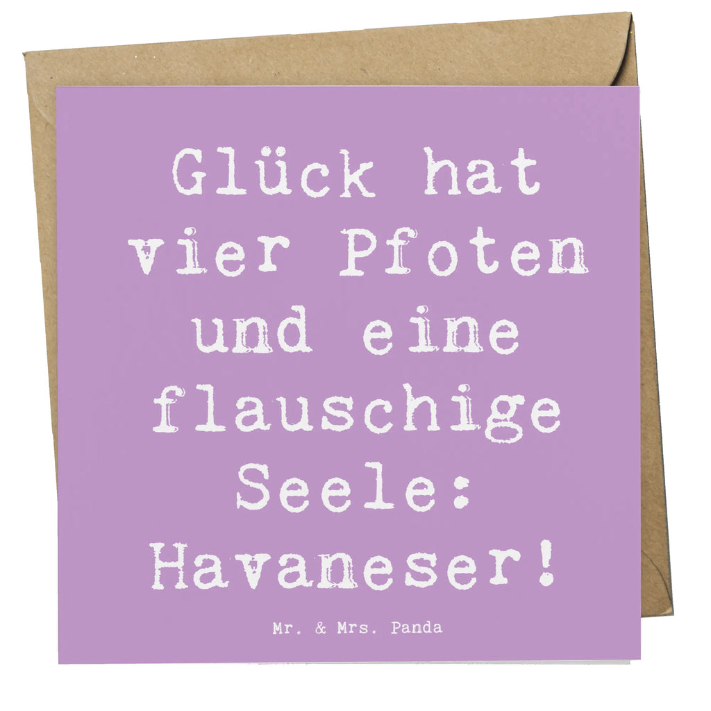 Deluxe Karte Spruch Havaneser Glück Karte, Grußkarte, Klappkarte, Einladungskarte, Glückwunschkarte, Hochzeitskarte, Geburtstagskarte, Hochwertige Grußkarte, Hochwertige Klappkarte, Hund, Hunderasse, Rassehund, Hundebesitzer, Geschenk, Tierfreund, Schenken, Welpe