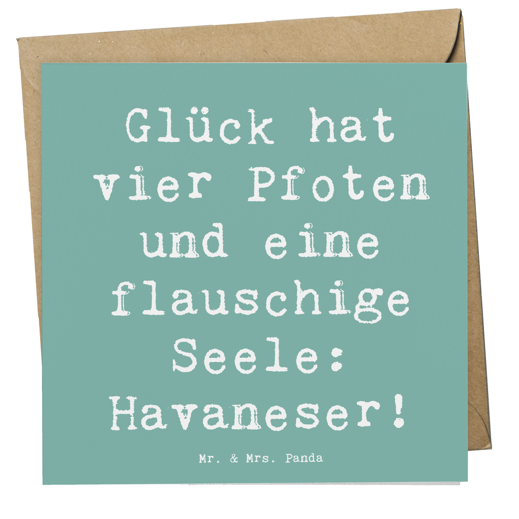 Deluxe Karte Spruch Havaneser Glück Karte, Grußkarte, Klappkarte, Einladungskarte, Glückwunschkarte, Hochzeitskarte, Geburtstagskarte, Hochwertige Grußkarte, Hochwertige Klappkarte, Hund, Hunderasse, Rassehund, Hundebesitzer, Geschenk, Tierfreund, Schenken, Welpe