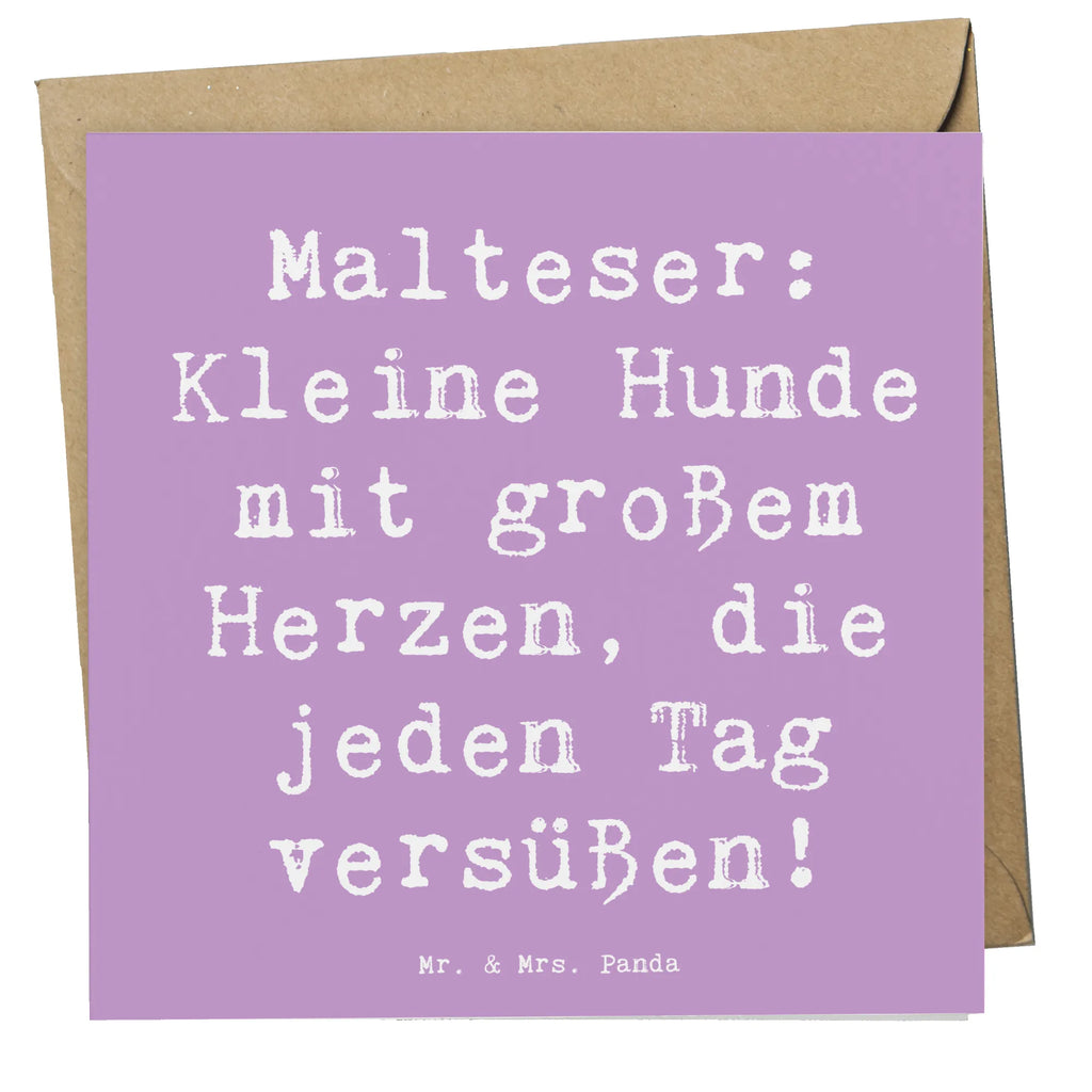 Deluxe Karte Spruch Malteser Herz Karte, Grußkarte, Klappkarte, Einladungskarte, Glückwunschkarte, Hochzeitskarte, Geburtstagskarte, Hochwertige Grußkarte, Hochwertige Klappkarte, Hund, Hunderasse, Rassehund, Hundebesitzer, Geschenk, Tierfreund, Schenken, Welpe