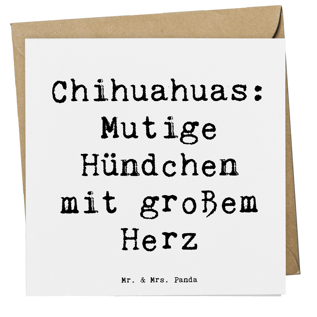 Deluxe Karte Spruch Chihuahua Mut Karte, Grußkarte, Klappkarte, Einladungskarte, Glückwunschkarte, Hochzeitskarte, Geburtstagskarte, Hochwertige Grußkarte, Hochwertige Klappkarte, Hund, Hunderasse, Rassehund, Hundebesitzer, Geschenk, Tierfreund, Schenken, Welpe