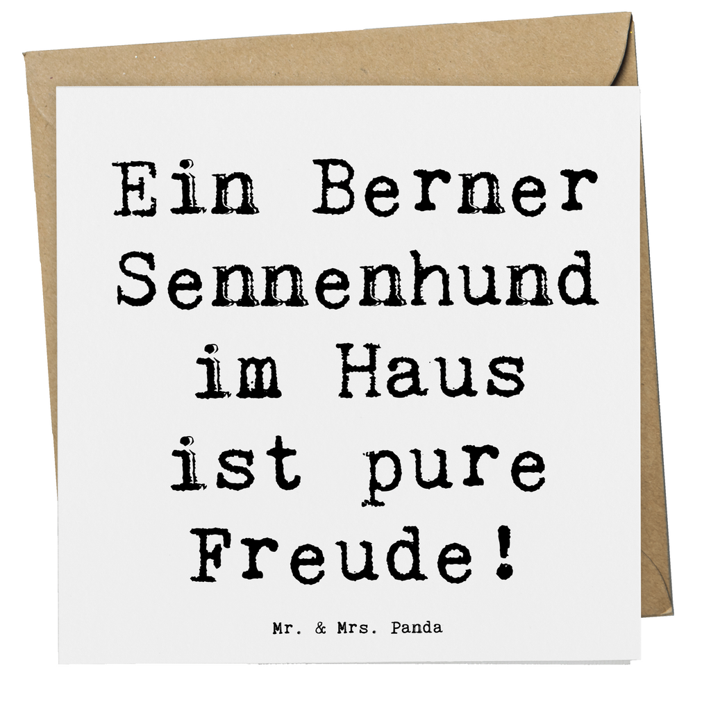 Deluxe Karte Spruch Berner Sennenhund Freude Karte, Grußkarte, Klappkarte, Einladungskarte, Glückwunschkarte, Hochzeitskarte, Geburtstagskarte, Hochwertige Grußkarte, Hochwertige Klappkarte, Hund, Hunderasse, Rassehund, Hundebesitzer, Geschenk, Tierfreund, Schenken, Welpe