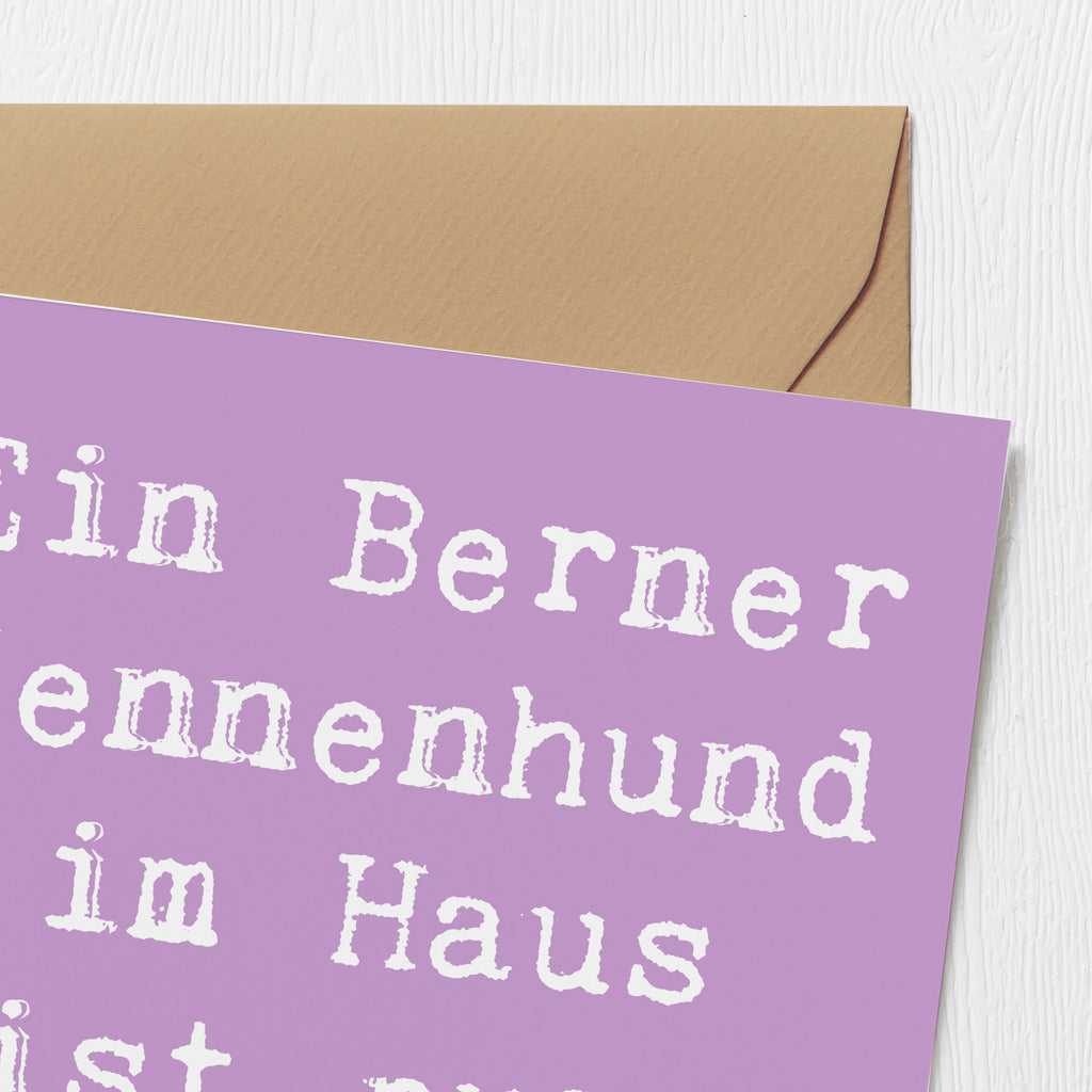 Deluxe Karte Spruch Berner Sennenhund Freude Karte, Grußkarte, Klappkarte, Einladungskarte, Glückwunschkarte, Hochzeitskarte, Geburtstagskarte, Hochwertige Grußkarte, Hochwertige Klappkarte, Hund, Hunderasse, Rassehund, Hundebesitzer, Geschenk, Tierfreund, Schenken, Welpe