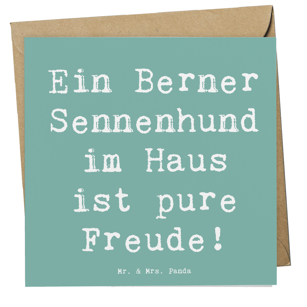 Deluxe Karte Spruch Berner Sennenhund Freude Karte, Grußkarte, Klappkarte, Einladungskarte, Glückwunschkarte, Hochzeitskarte, Geburtstagskarte, Hochwertige Grußkarte, Hochwertige Klappkarte, Hund, Hunderasse, Rassehund, Hundebesitzer, Geschenk, Tierfreund, Schenken, Welpe