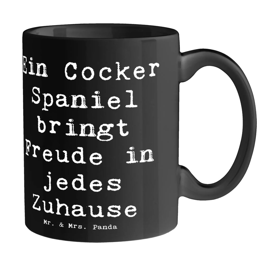 Tasse Spruch Cocker Spaniel Freude Tasse, Kaffeetasse, Teetasse, Becher, Kaffeebecher, Teebecher, Keramiktasse, Porzellantasse, Büro Tasse, Geschenk Tasse, Tasse Sprüche, Tasse Motive, Kaffeetassen, Tasse bedrucken, Designer Tasse, Cappuccino Tassen, Schöne Teetassen, Hund, Hunderasse, Rassehund, Hundebesitzer, Geschenk, Tierfreund, Schenken, Welpe