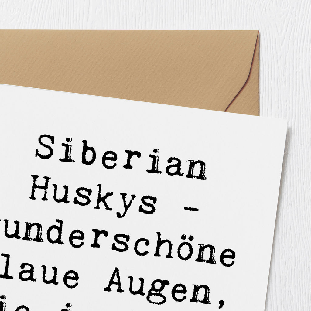 Deluxe Karte Spruch Siberian Husky Augenzauber Karte, Grußkarte, Klappkarte, Einladungskarte, Glückwunschkarte, Hochzeitskarte, Geburtstagskarte, Hochwertige Grußkarte, Hochwertige Klappkarte, Hund, Hunderasse, Rassehund, Hundebesitzer, Geschenk, Tierfreund, Schenken, Welpe