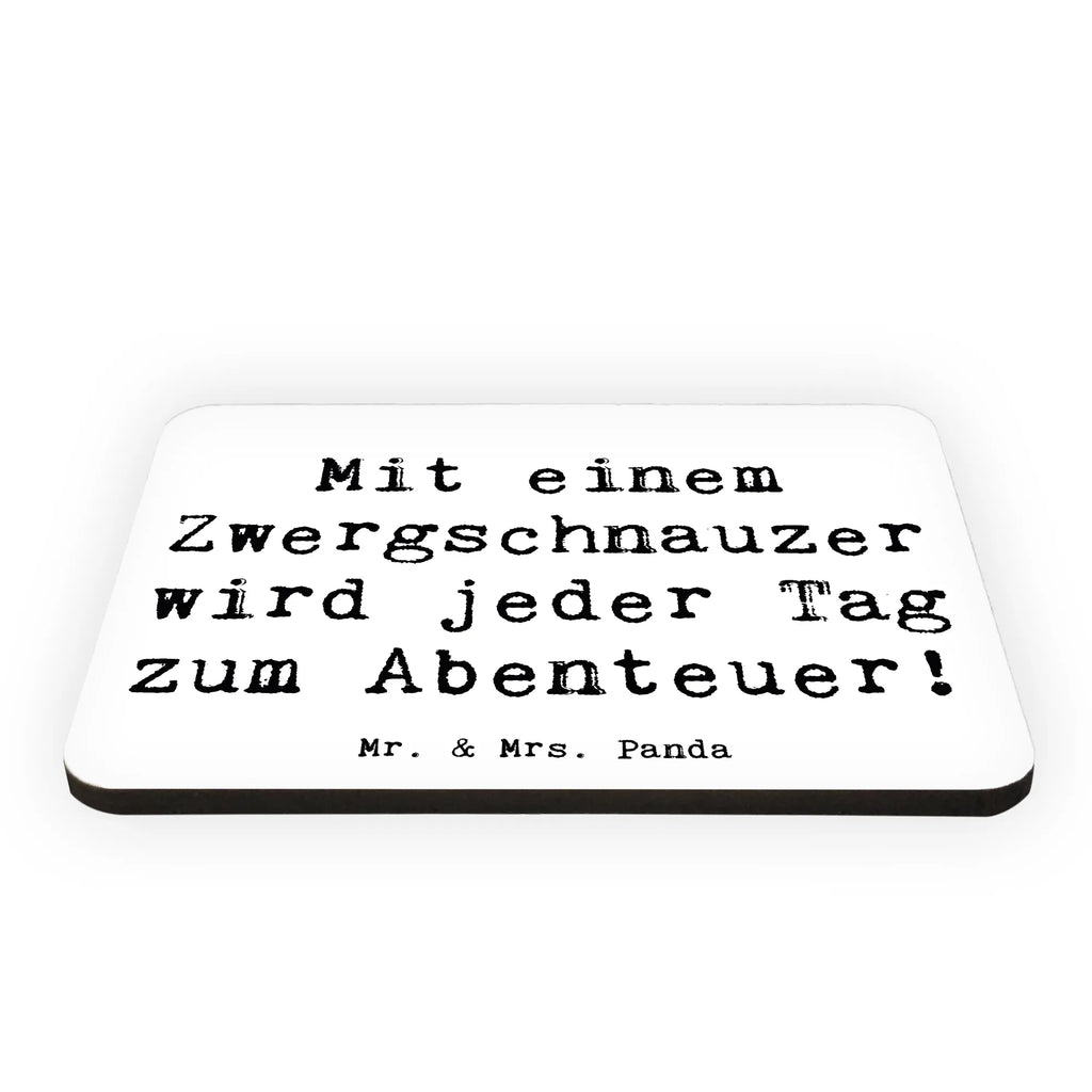 Magnet Spruch Zwergschnauzer Abenteuer Kühlschrankmagnet, Pinnwandmagnet, Souvenir Magnet, Motivmagnete, Dekomagnet, Whiteboard Magnet, Notiz Magnet, Kühlschrank Dekoration, Hund, Hunderasse, Rassehund, Hundebesitzer, Geschenk, Tierfreund, Schenken, Welpe