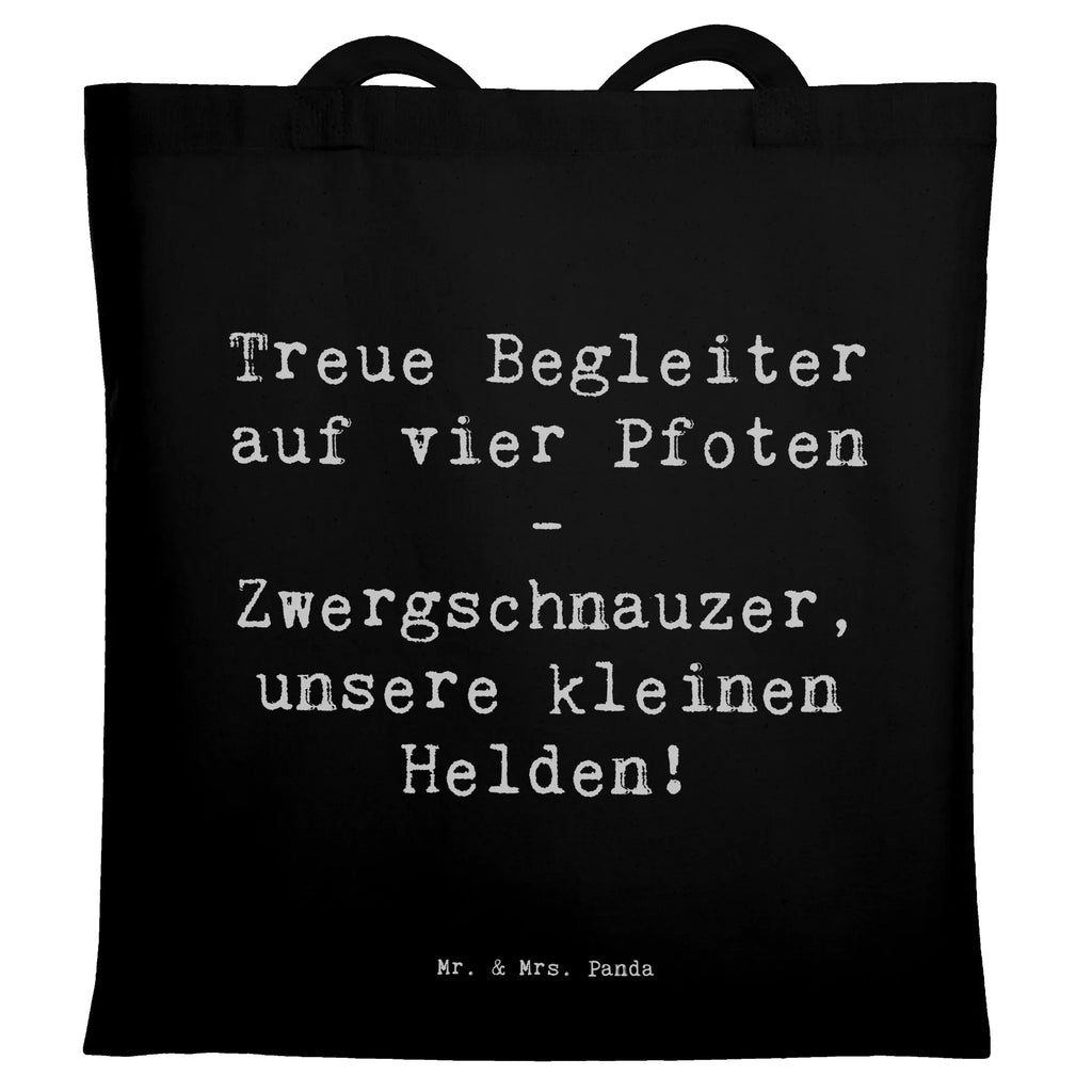 Tragetasche Spruch Zwergschnauzer Helden Beuteltasche, Beutel, Einkaufstasche, Jutebeutel, Stoffbeutel, Tasche, Shopper, Umhängetasche, Strandtasche, Schultertasche, Stofftasche, Tragetasche, Badetasche, Jutetasche, Einkaufstüte, Laptoptasche, Hund, Hunderasse, Rassehund, Hundebesitzer, Geschenk, Tierfreund, Schenken, Welpe