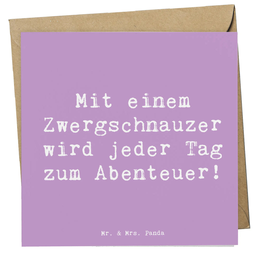 Deluxe Karte Spruch Zwergschnauzer Abenteuer Karte, Grußkarte, Klappkarte, Einladungskarte, Glückwunschkarte, Hochzeitskarte, Geburtstagskarte, Hochwertige Grußkarte, Hochwertige Klappkarte, Hund, Hunderasse, Rassehund, Hundebesitzer, Geschenk, Tierfreund, Schenken, Welpe