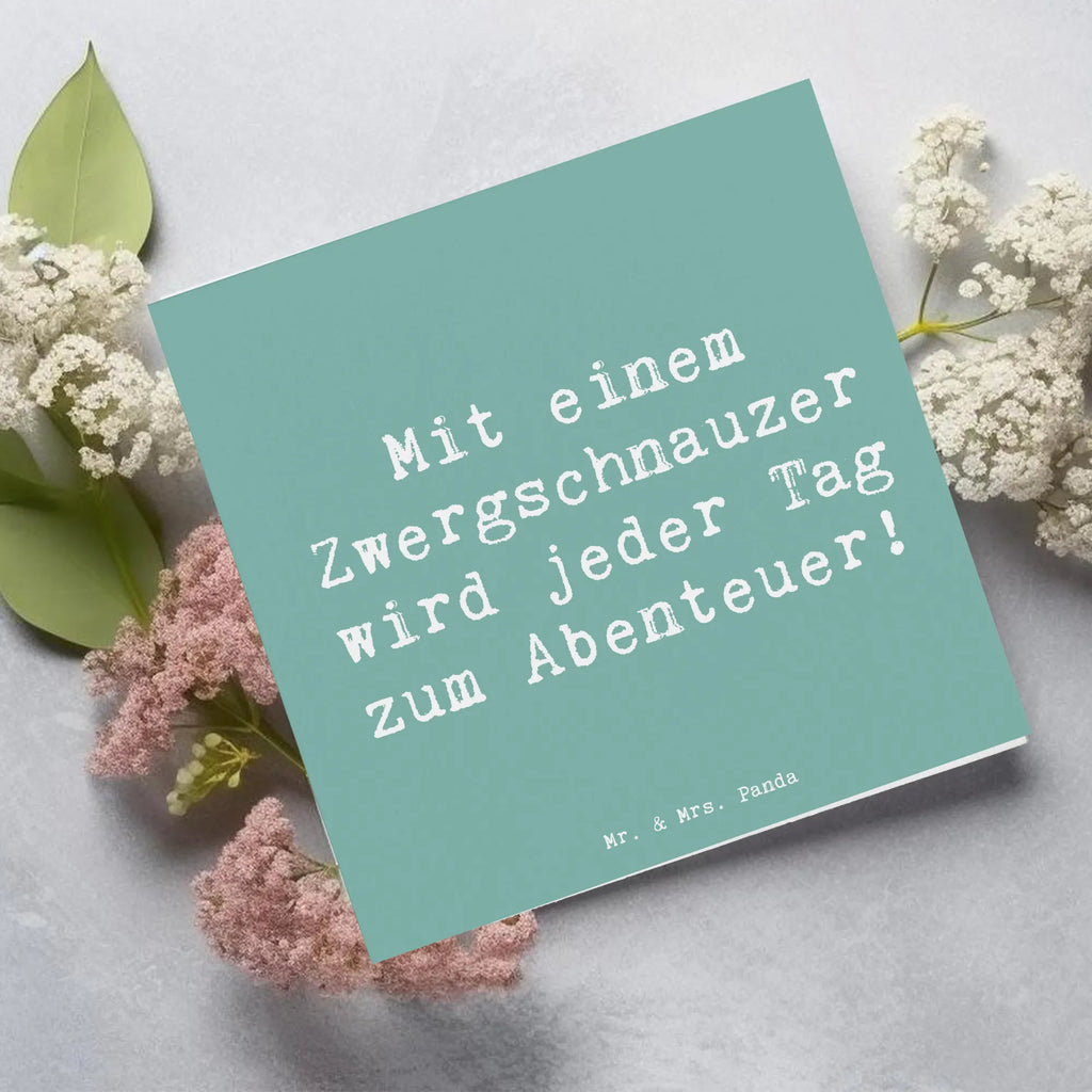 Deluxe Karte Spruch Zwergschnauzer Abenteuer Karte, Grußkarte, Klappkarte, Einladungskarte, Glückwunschkarte, Hochzeitskarte, Geburtstagskarte, Hochwertige Grußkarte, Hochwertige Klappkarte, Hund, Hunderasse, Rassehund, Hundebesitzer, Geschenk, Tierfreund, Schenken, Welpe