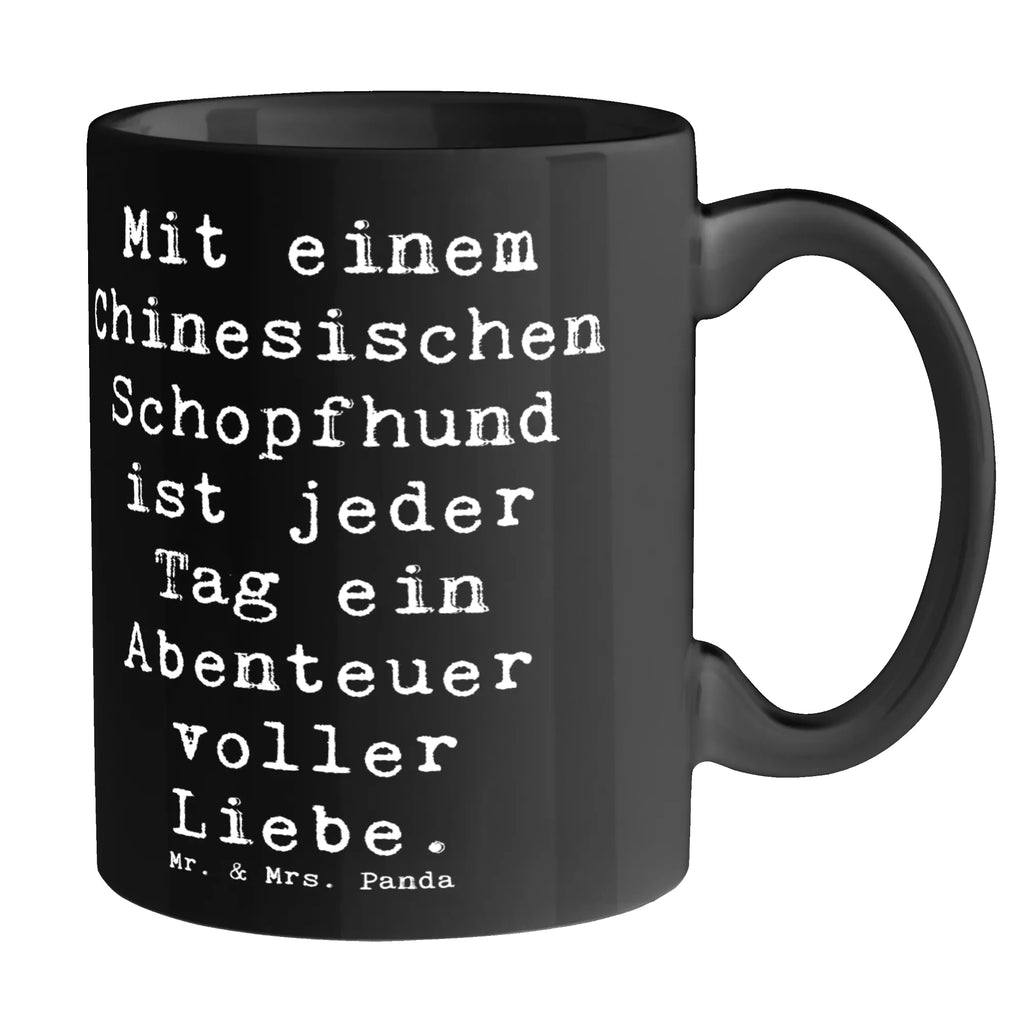 Tasse Spruch Chinesischer Schopfhund Abenteuer Tasse, Kaffeetasse, Teetasse, Becher, Kaffeebecher, Teebecher, Keramiktasse, Porzellantasse, Büro Tasse, Geschenk Tasse, Tasse Sprüche, Tasse Motive, Kaffeetassen, Tasse bedrucken, Designer Tasse, Cappuccino Tassen, Schöne Teetassen, Hund, Hunderasse, Rassehund, Hundebesitzer, Geschenk, Tierfreund, Schenken, Welpe