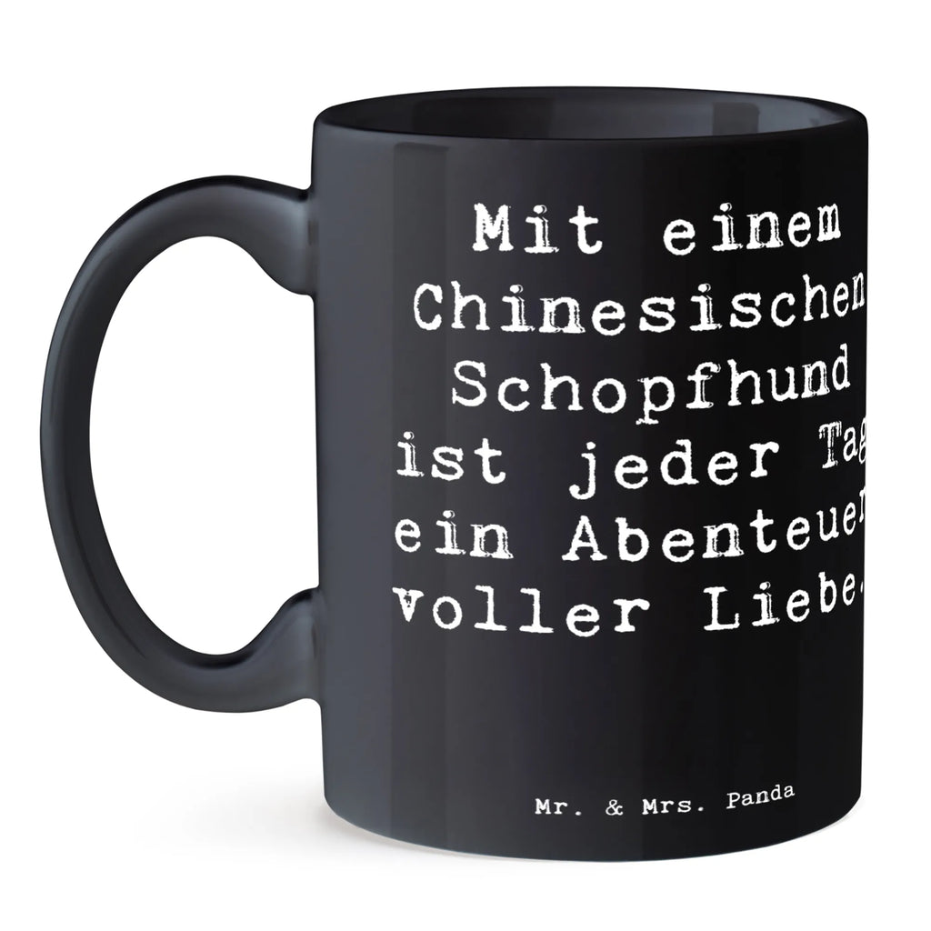 Tasse Spruch Chinesischer Schopfhund Abenteuer Tasse, Kaffeetasse, Teetasse, Becher, Kaffeebecher, Teebecher, Keramiktasse, Porzellantasse, Büro Tasse, Geschenk Tasse, Tasse Sprüche, Tasse Motive, Kaffeetassen, Tasse bedrucken, Designer Tasse, Cappuccino Tassen, Schöne Teetassen, Hund, Hunderasse, Rassehund, Hundebesitzer, Geschenk, Tierfreund, Schenken, Welpe