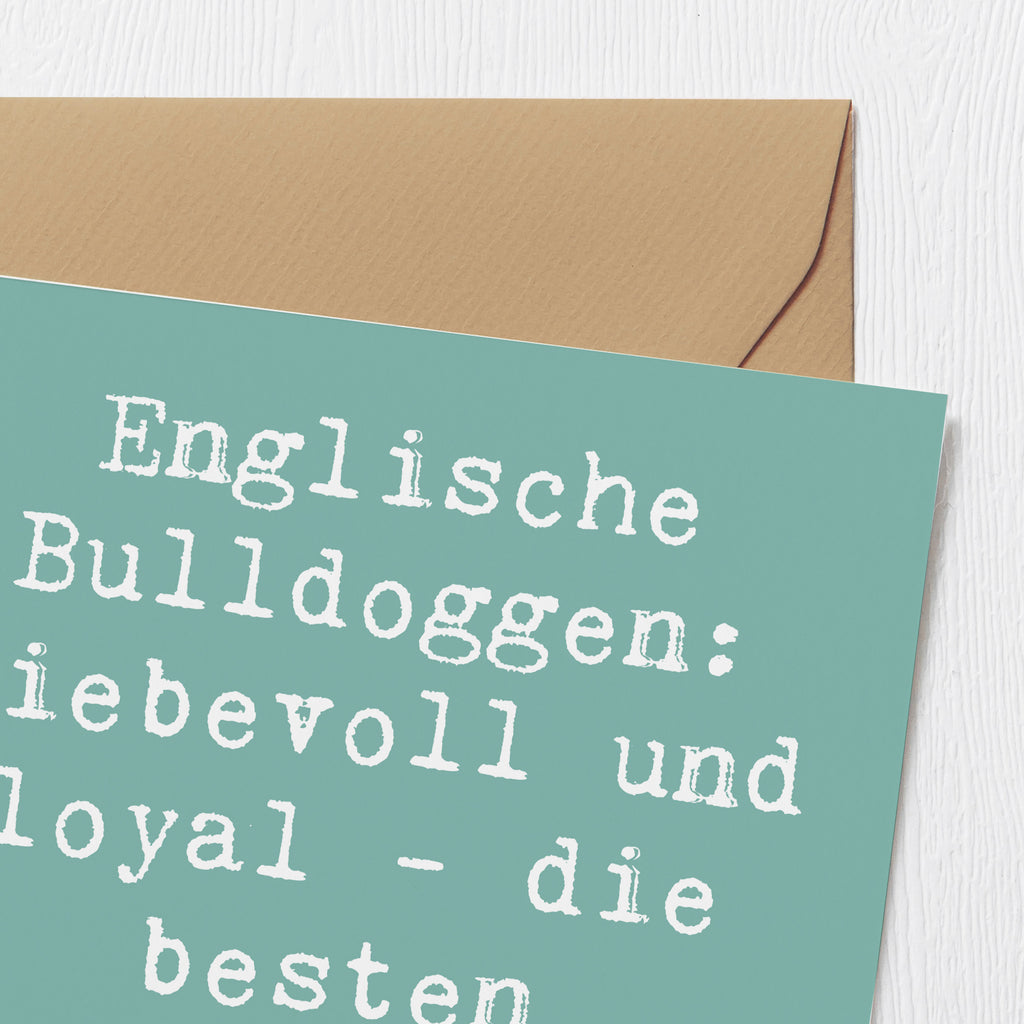 Deluxe Karte Spruch Englische Bulldogge Freunde Karte, Grußkarte, Klappkarte, Einladungskarte, Glückwunschkarte, Hochzeitskarte, Geburtstagskarte, Hochwertige Grußkarte, Hochwertige Klappkarte, Hund, Hunderasse, Rassehund, Hundebesitzer, Geschenk, Tierfreund, Schenken, Welpe