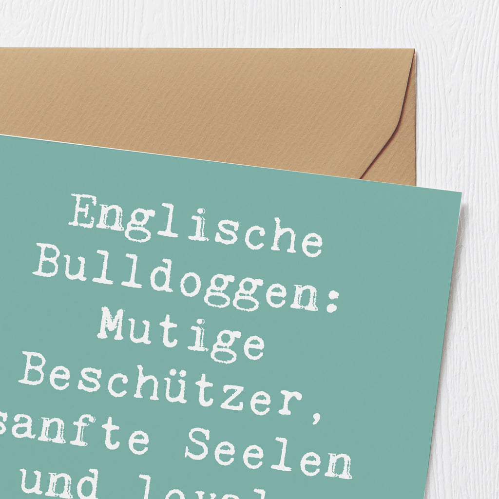 Deluxe Karte Spruch Englische Bulldogge Karte, Grußkarte, Klappkarte, Einladungskarte, Glückwunschkarte, Hochzeitskarte, Geburtstagskarte, Hochwertige Grußkarte, Hochwertige Klappkarte, Hund, Hunderasse, Rassehund, Hundebesitzer, Geschenk, Tierfreund, Schenken, Welpe