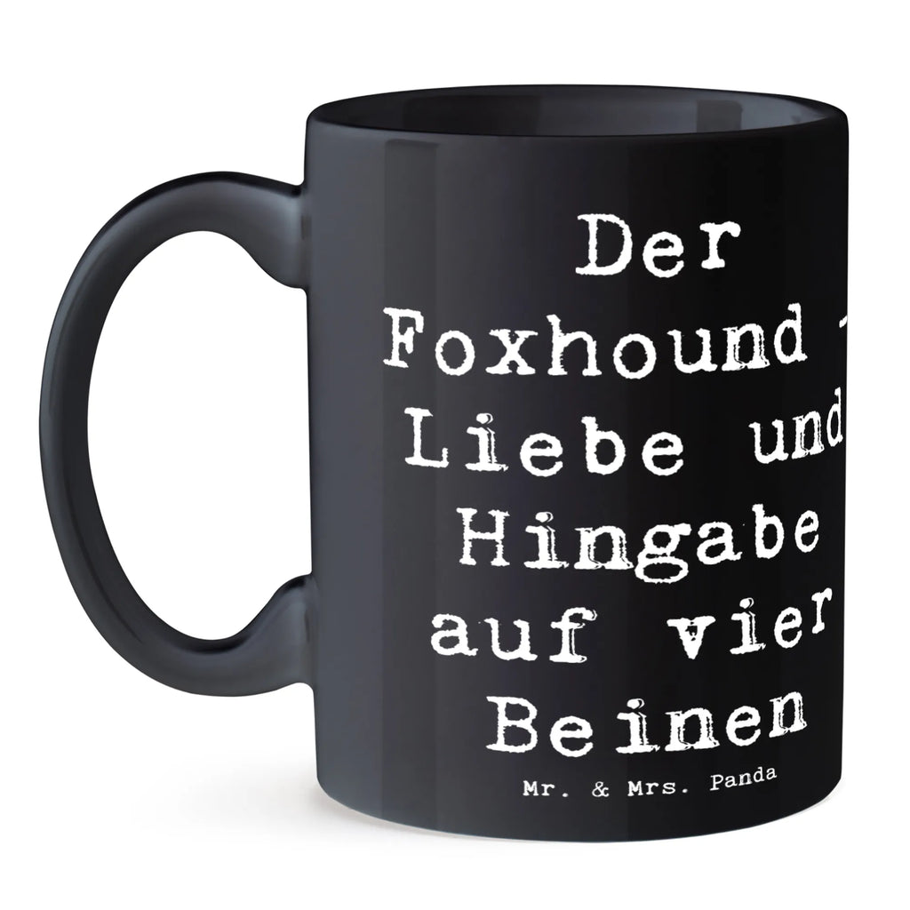 Tasse Spruch Liebevoller Foxhound Tasse, Kaffeetasse, Teetasse, Becher, Kaffeebecher, Teebecher, Keramiktasse, Porzellantasse, Büro Tasse, Geschenk Tasse, Tasse Sprüche, Tasse Motive, Kaffeetassen, Tasse bedrucken, Designer Tasse, Cappuccino Tassen, Schöne Teetassen, Hund, Hunderasse, Rassehund, Hundebesitzer, Geschenk, Tierfreund, Schenken, Welpe