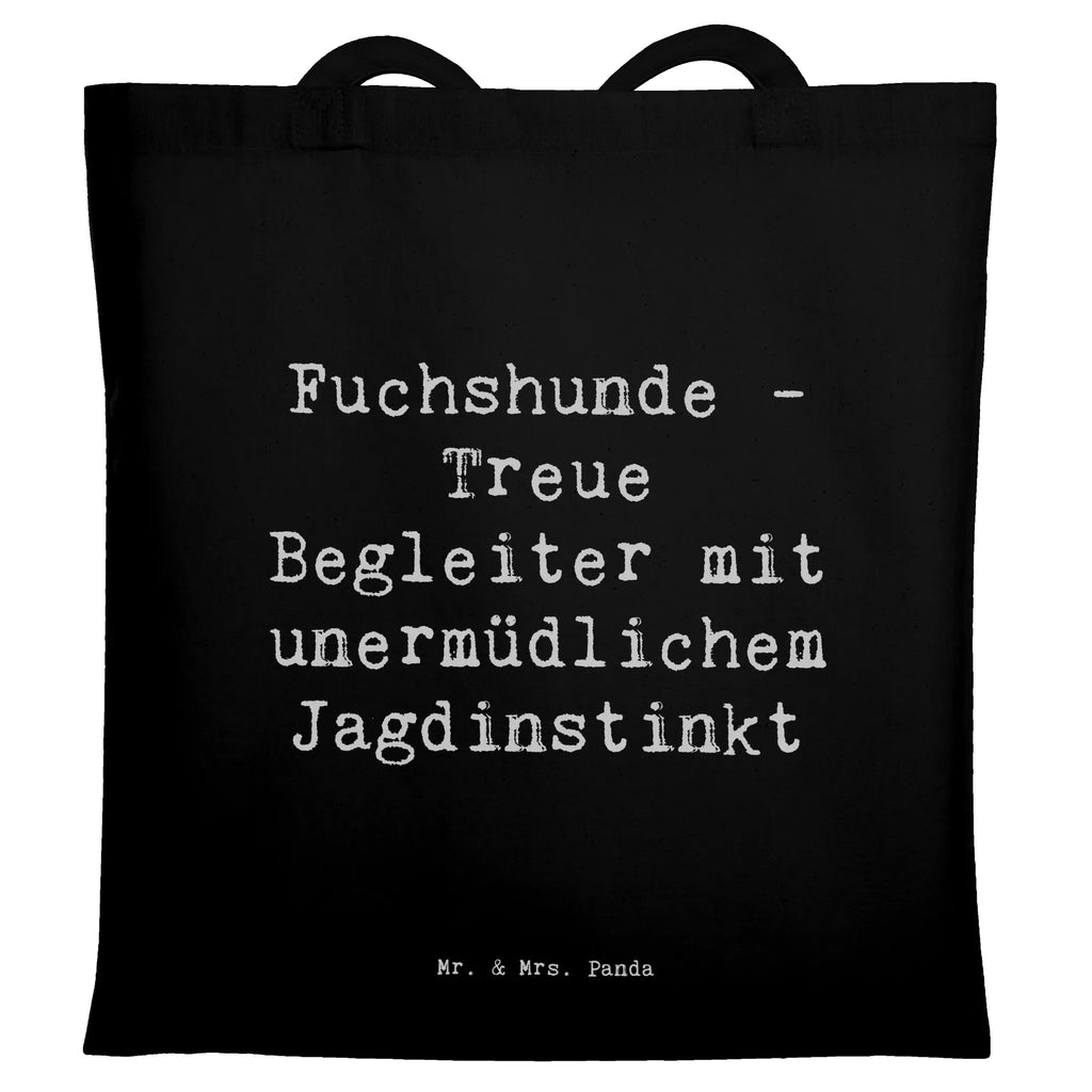 Tragetasche Spruch Fuchshunde Treue Beuteltasche, Beutel, Einkaufstasche, Jutebeutel, Stoffbeutel, Tasche, Shopper, Umhängetasche, Strandtasche, Schultertasche, Stofftasche, Tragetasche, Badetasche, Jutetasche, Einkaufstüte, Laptoptasche, Hund, Hunderasse, Rassehund, Hundebesitzer, Geschenk, Tierfreund, Schenken, Welpe