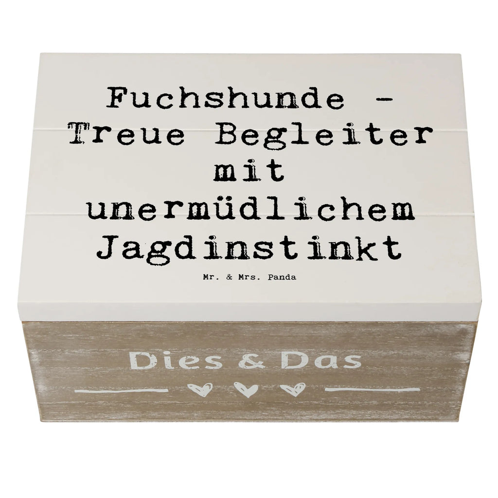 Holzkiste Spruch Fuchshunde Treue Holzkiste, Kiste, Schatzkiste, Truhe, Schatulle, XXL, Erinnerungsbox, Erinnerungskiste, Dekokiste, Aufbewahrungsbox, Geschenkbox, Geschenkdose, Hund, Hunderasse, Rassehund, Hundebesitzer, Geschenk, Tierfreund, Schenken, Welpe