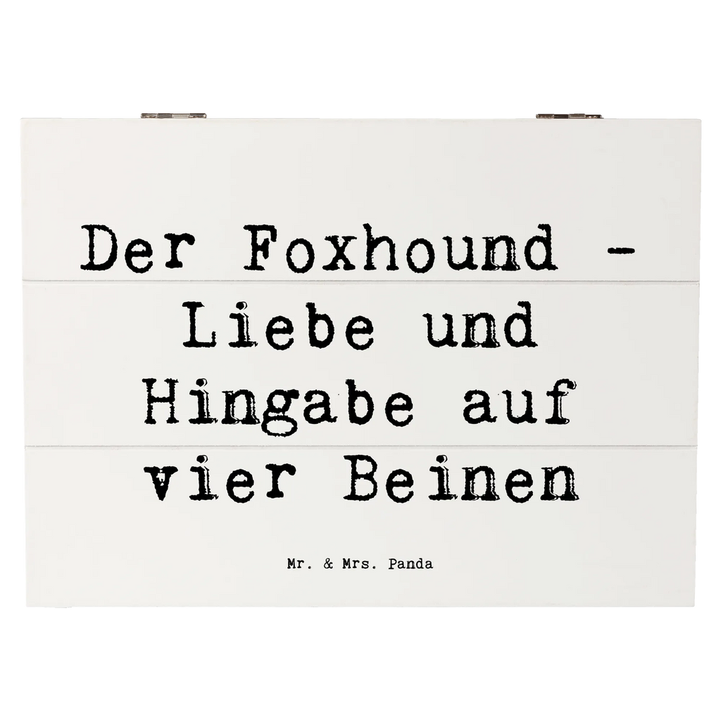 Holzkiste Spruch Liebevoller Foxhound Holzkiste, Kiste, Schatzkiste, Truhe, Schatulle, XXL, Erinnerungsbox, Erinnerungskiste, Dekokiste, Aufbewahrungsbox, Geschenkbox, Geschenkdose, Hund, Hunderasse, Rassehund, Hundebesitzer, Geschenk, Tierfreund, Schenken, Welpe