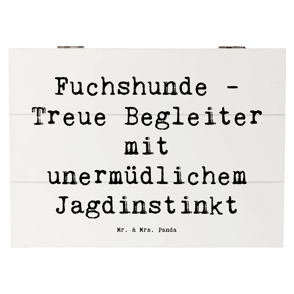 Holzkiste Spruch Fuchshunde Treue Holzkiste, Kiste, Schatzkiste, Truhe, Schatulle, XXL, Erinnerungsbox, Erinnerungskiste, Dekokiste, Aufbewahrungsbox, Geschenkbox, Geschenkdose, Hund, Hunderasse, Rassehund, Hundebesitzer, Geschenk, Tierfreund, Schenken, Welpe