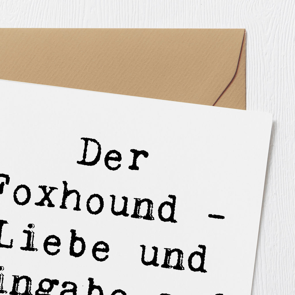 Deluxe Karte Spruch Liebevoller Foxhound Karte, Grußkarte, Klappkarte, Einladungskarte, Glückwunschkarte, Hochzeitskarte, Geburtstagskarte, Hochwertige Grußkarte, Hochwertige Klappkarte, Hund, Hunderasse, Rassehund, Hundebesitzer, Geschenk, Tierfreund, Schenken, Welpe