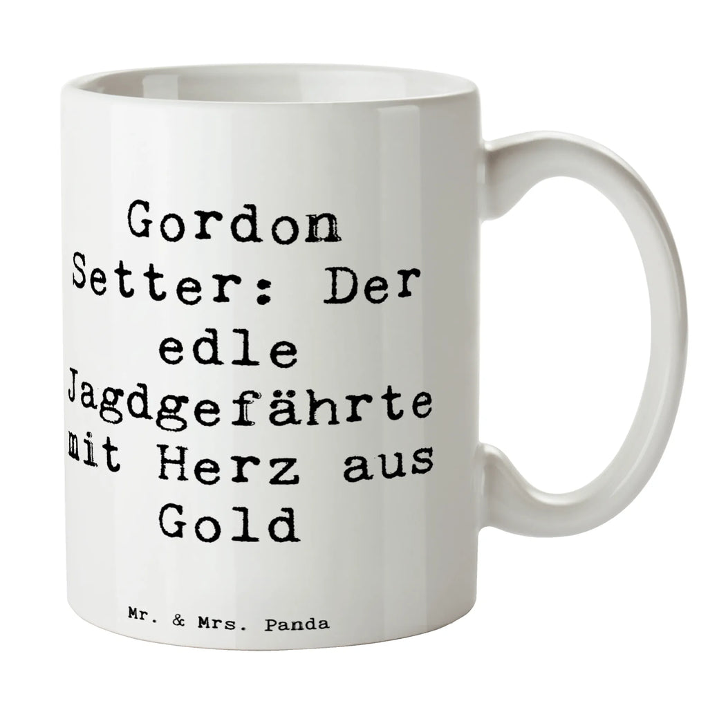 Tasse Spruch Gordon Setter Tasse, Kaffeetasse, Teetasse, Becher, Kaffeebecher, Teebecher, Keramiktasse, Porzellantasse, Büro Tasse, Geschenk Tasse, Tasse Sprüche, Tasse Motive, Kaffeetassen, Tasse bedrucken, Designer Tasse, Cappuccino Tassen, Schöne Teetassen, Hund, Hunderasse, Rassehund, Hundebesitzer, Geschenk, Tierfreund, Schenken, Welpe