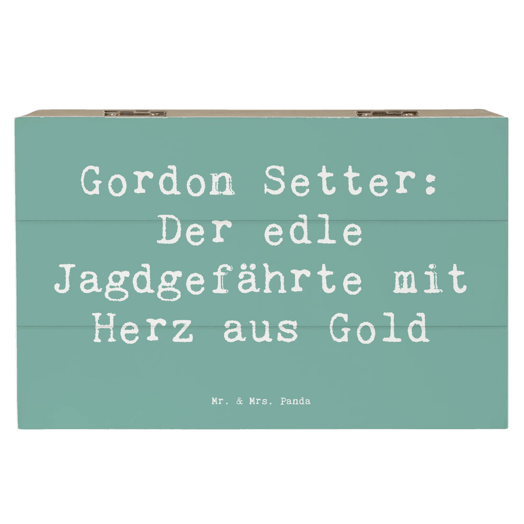 Holzkiste Spruch Gordon Setter Holzkiste, Kiste, Schatzkiste, Truhe, Schatulle, XXL, Erinnerungsbox, Erinnerungskiste, Dekokiste, Aufbewahrungsbox, Geschenkbox, Geschenkdose, Hund, Hunderasse, Rassehund, Hundebesitzer, Geschenk, Tierfreund, Schenken, Welpe