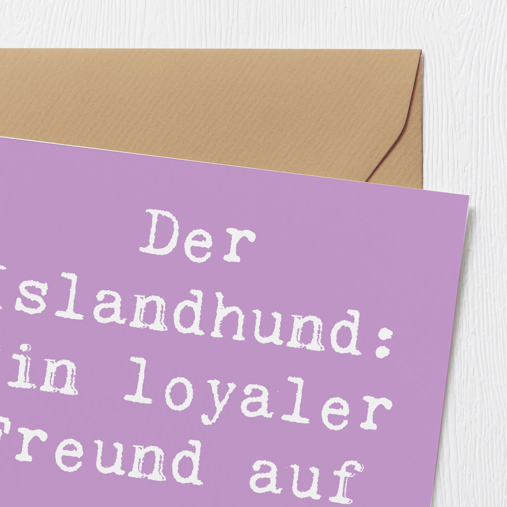 Deluxe Karte Spruch Treuer Islandhund Karte, Grußkarte, Klappkarte, Einladungskarte, Glückwunschkarte, Hochzeitskarte, Geburtstagskarte, Hochwertige Grußkarte, Hochwertige Klappkarte, Hund, Hunderasse, Rassehund, Hundebesitzer, Geschenk, Tierfreund, Schenken, Welpe