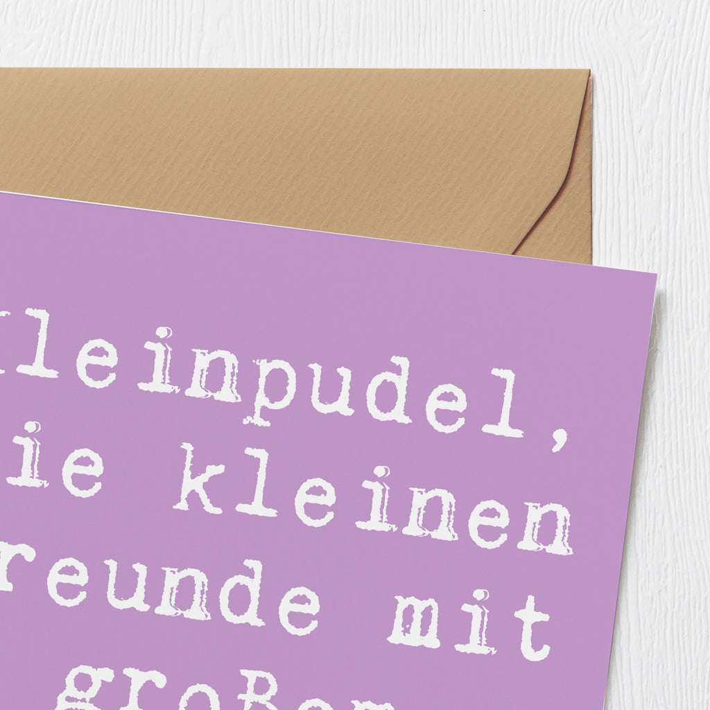 Deluxe Karte Spruch Kleinpudel Liebe Karte, Grußkarte, Klappkarte, Einladungskarte, Glückwunschkarte, Hochzeitskarte, Geburtstagskarte, Hochwertige Grußkarte, Hochwertige Klappkarte, Hund, Hunderasse, Rassehund, Hundebesitzer, Geschenk, Tierfreund, Schenken, Welpe