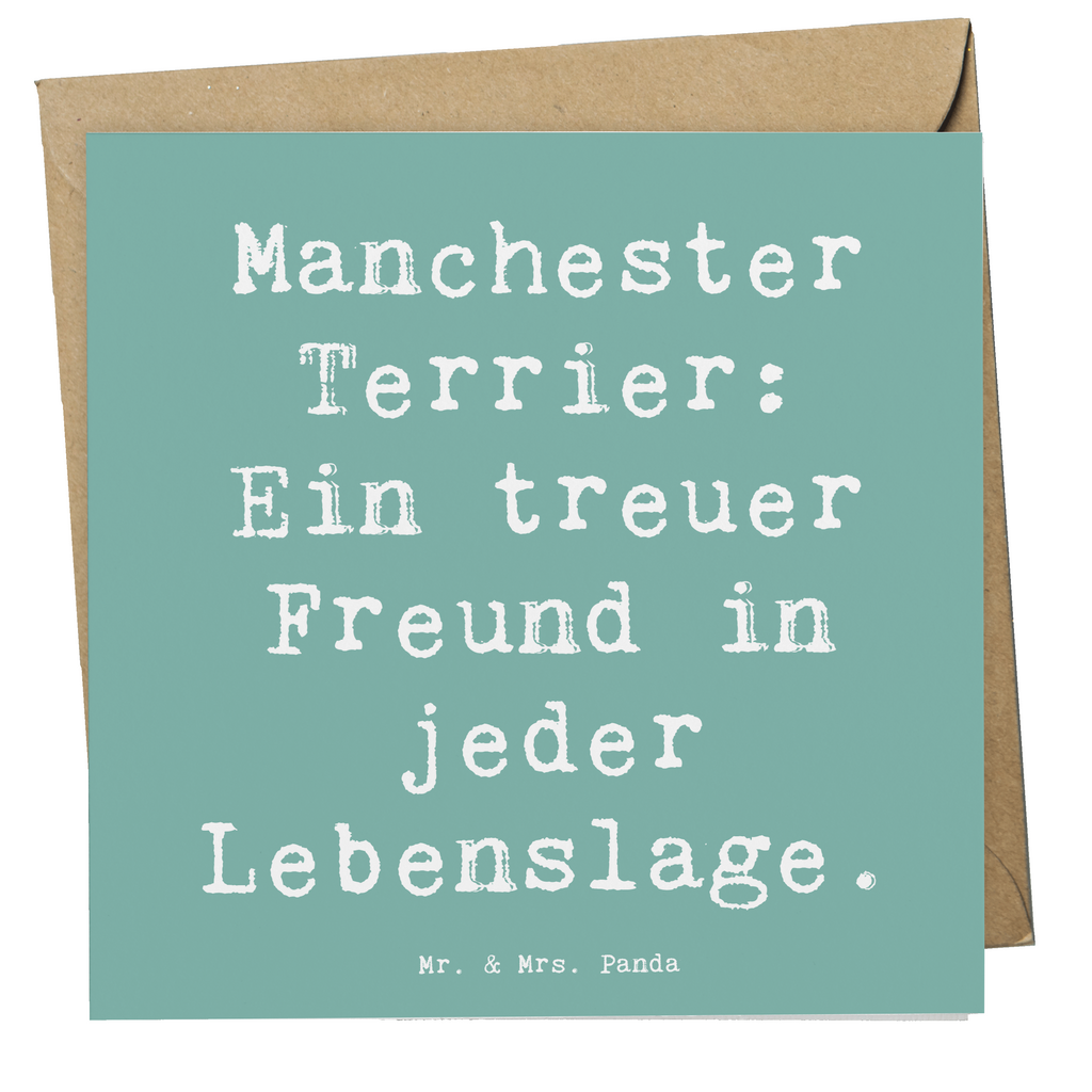 Deluxe Karte Spruch Manchester Terrier Freundschaft Karte, Grußkarte, Klappkarte, Einladungskarte, Glückwunschkarte, Hochzeitskarte, Geburtstagskarte, Hochwertige Grußkarte, Hochwertige Klappkarte, Hund, Hunderasse, Rassehund, Hundebesitzer, Geschenk, Tierfreund, Schenken, Welpe