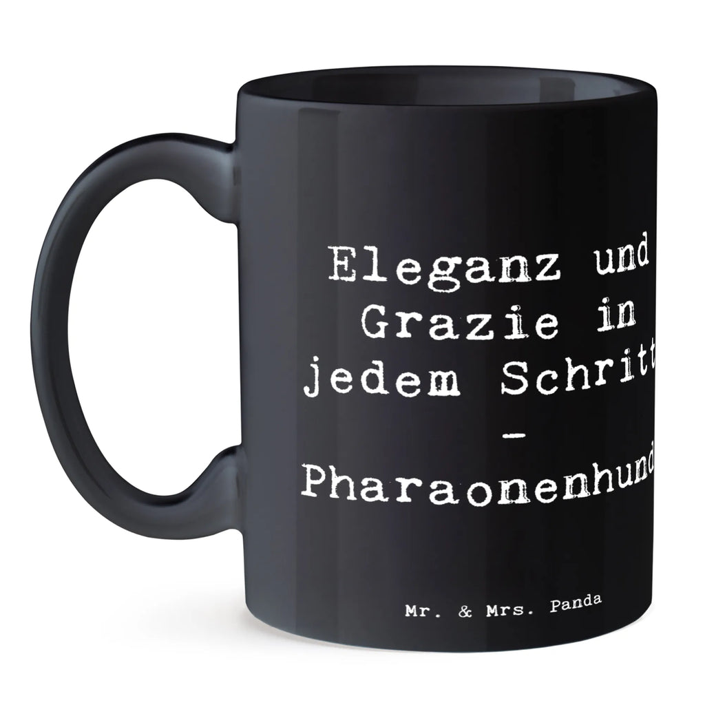 Tasse Spruch Eleganter Pharaonenhund Tasse, Kaffeetasse, Teetasse, Becher, Kaffeebecher, Teebecher, Keramiktasse, Porzellantasse, Büro Tasse, Geschenk Tasse, Tasse Sprüche, Tasse Motive, Kaffeetassen, Tasse bedrucken, Designer Tasse, Cappuccino Tassen, Schöne Teetassen, Hund, Hunderasse, Rassehund, Hundebesitzer, Geschenk, Tierfreund, Schenken, Welpe