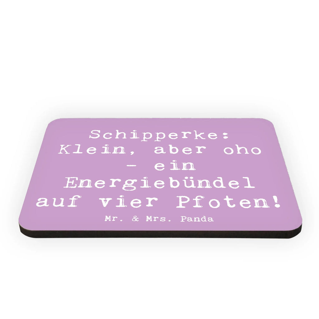 Magnet Spruch Schipperke Energie Kühlschrankmagnet, Pinnwandmagnet, Souvenir Magnet, Motivmagnete, Dekomagnet, Whiteboard Magnet, Notiz Magnet, Kühlschrank Dekoration, Hund, Hunderasse, Rassehund, Hundebesitzer, Geschenk, Tierfreund, Schenken, Welpe